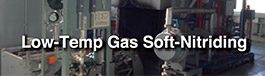 Low-Temp Gas Soft-Nitriding