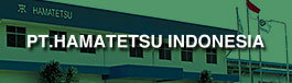 PT.HAMATETSU INDONESIA